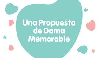 Una Propuesta de Dama Memorable